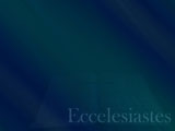 The Book of Ecclesiastes Christian PowerPoint Templates
